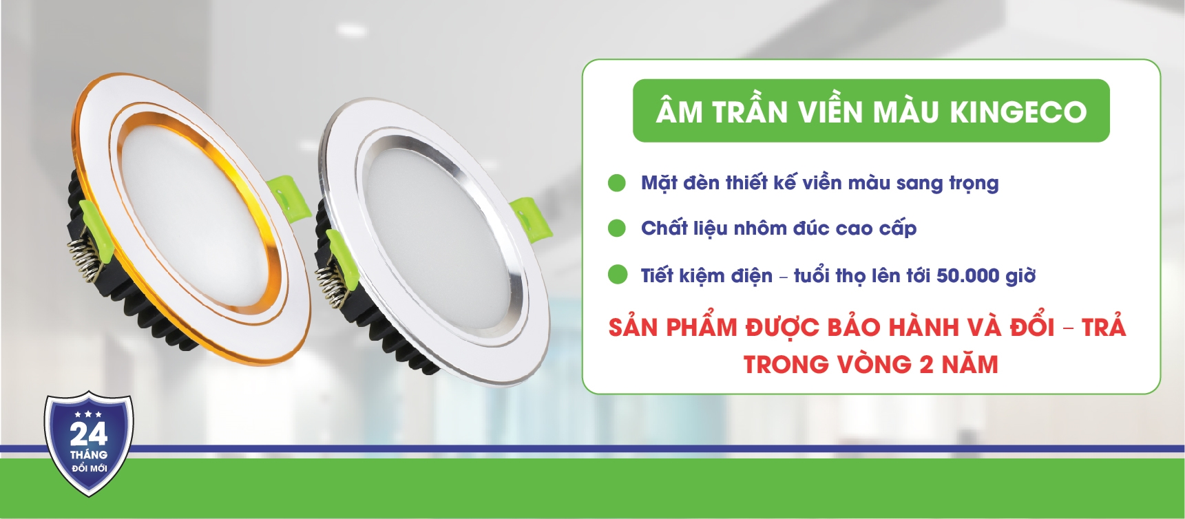 Âm Trần Viền Màu KINGECO